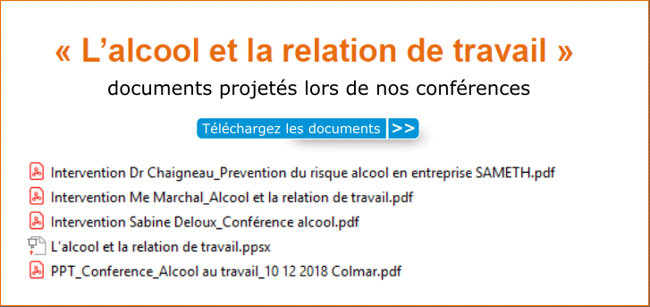 Documents projet�s lors de nos conf�rences : l'alcool et la relation de travail