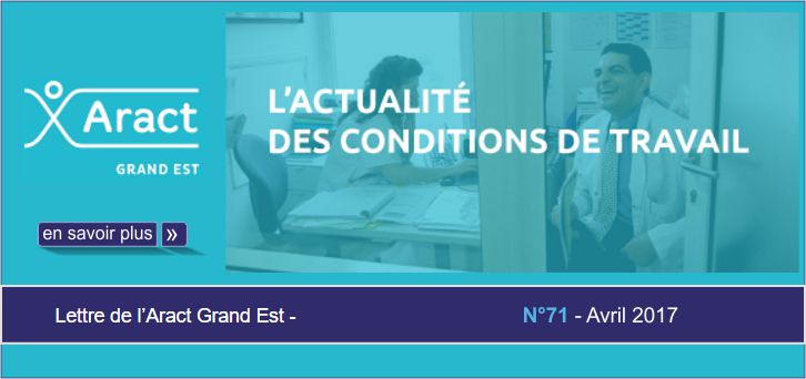 Actualit� des conditions de travail en Grand Est Avril 2017 